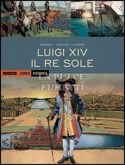 HISTORICA #    51 - LUIGI XIV IL RE SOLE
